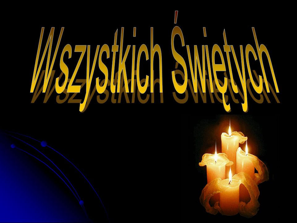 Wszystkich Wi Tych Ppt Pobierz